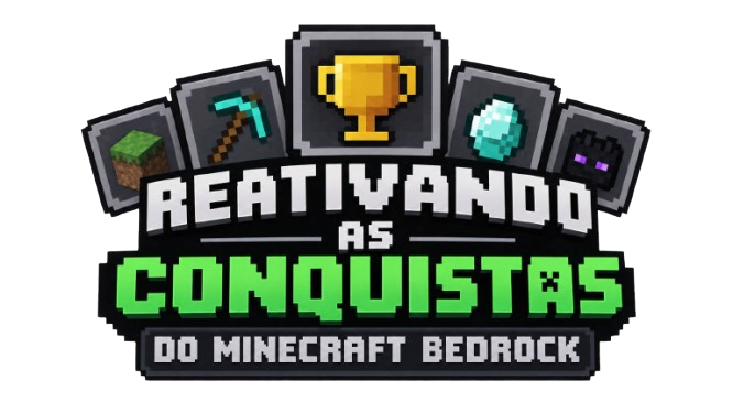 Reativando as Conquistas do Minecraft Bedrock